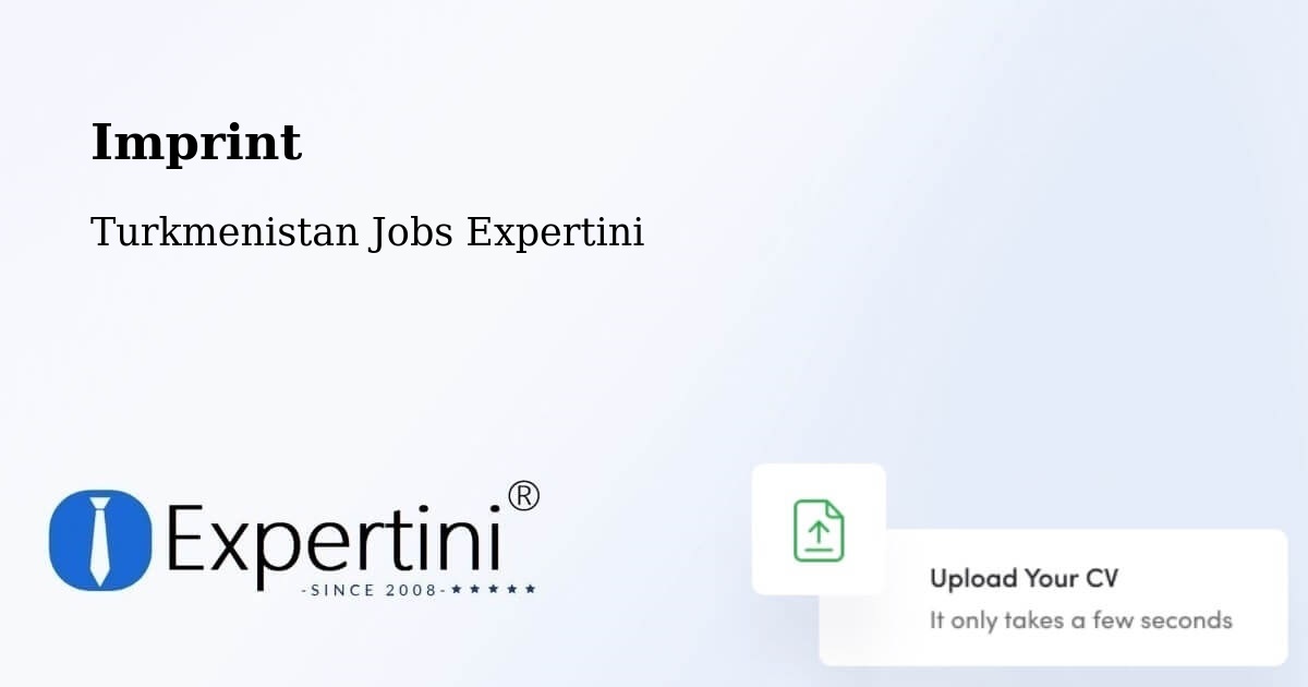 Imprint – Serdar - Turkmenistan Jobs Expertini